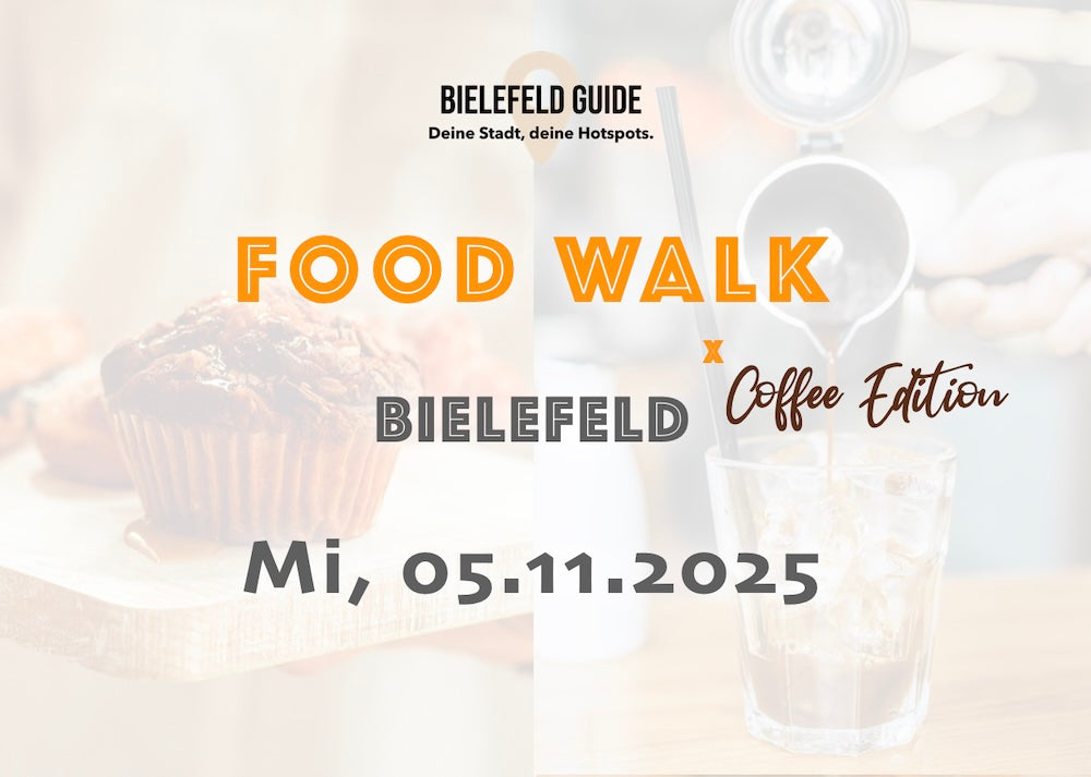 Mittwoch, 05.11.2025: Bielefeld Food Walk x Coffee Edition - Food Walk