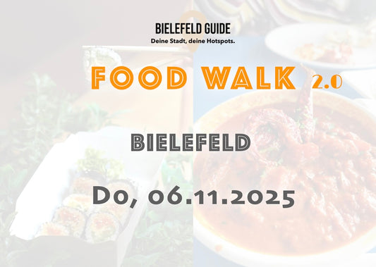 Donnerstag, 06.11.2025: Bielefeld Food Walk 2.0 - Food Walk