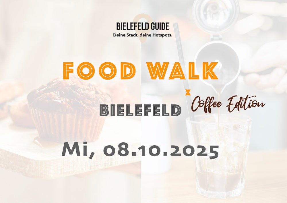 Mittwoch, 08.10.2025: Bielefeld Food Walk x Coffee Edition - Food Walk