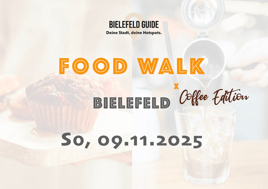 Sonntag, 09.11.2025: Bielefeld Food Walk x Coffee Edition - Food Walk