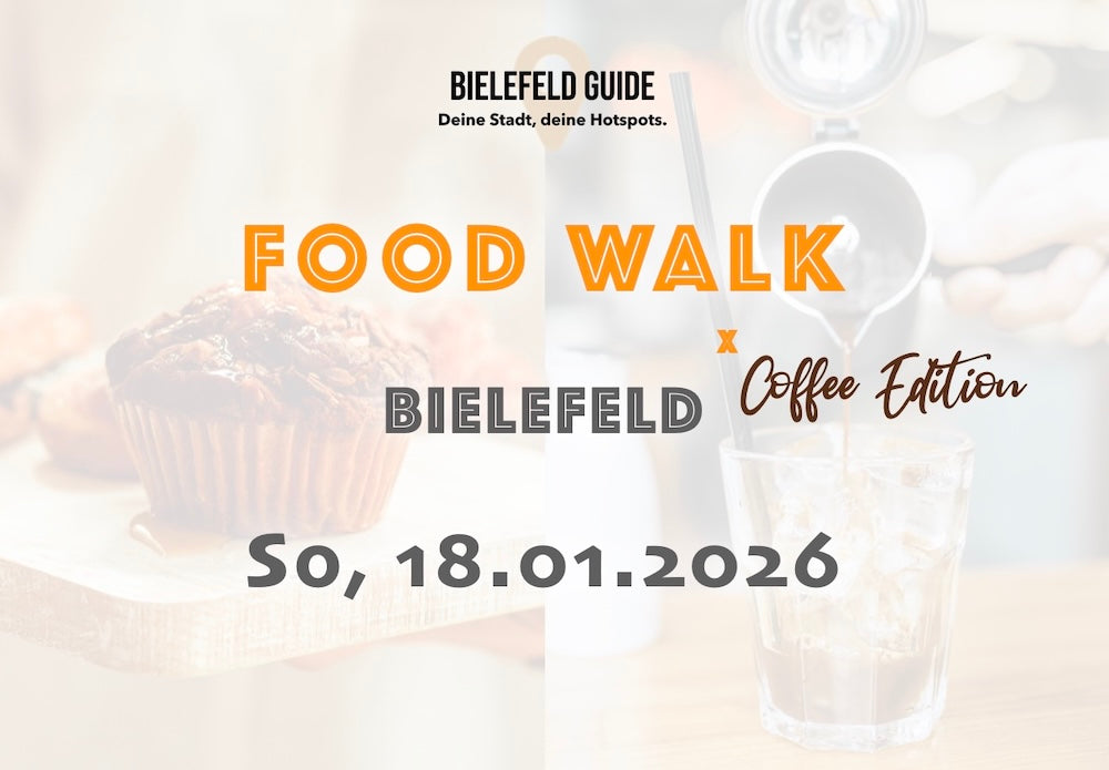 Sonntag, 18.01.2026: Bielefeld Food Walk x Coffee Edition - Food Walk