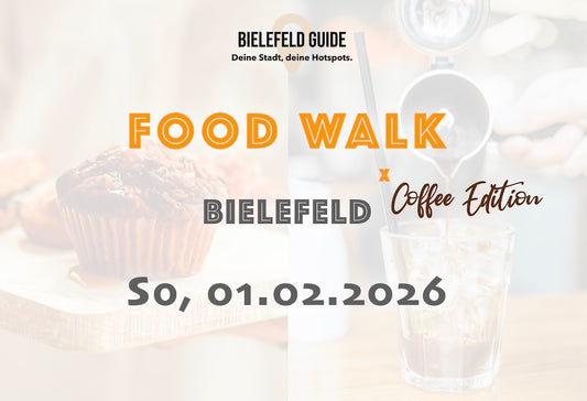Sonntag, 01.02.2026: Bielefeld Food Walk x Coffee Edition - Food Walk