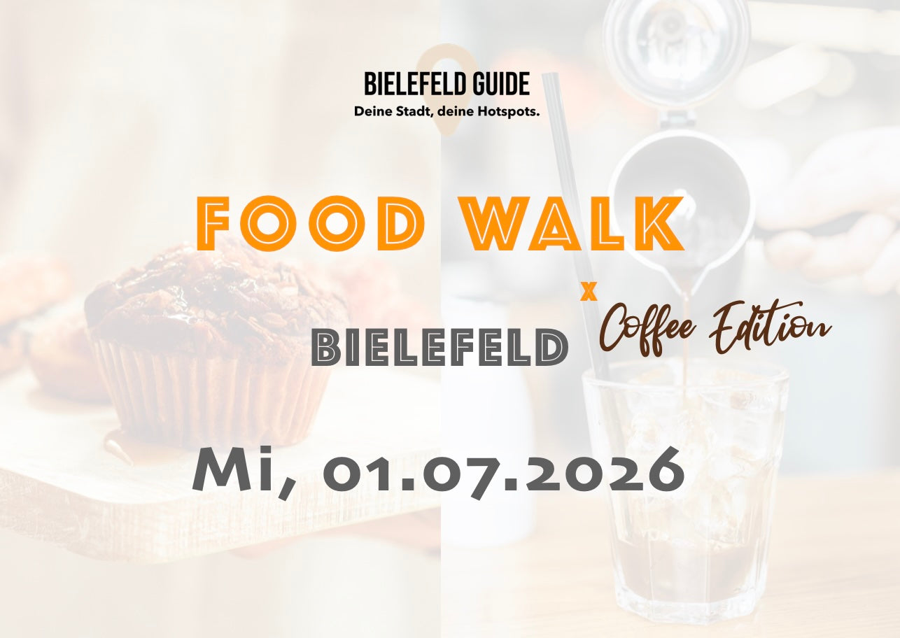 Mittwoch, 01.07.2026: Bielefeld Food Walk x Coffee Edition - Food Walk