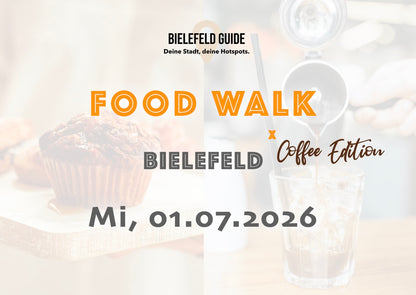 Mittwoch, 01.07.2026: Bielefeld Food Walk x Coffee Edition - Food Walk