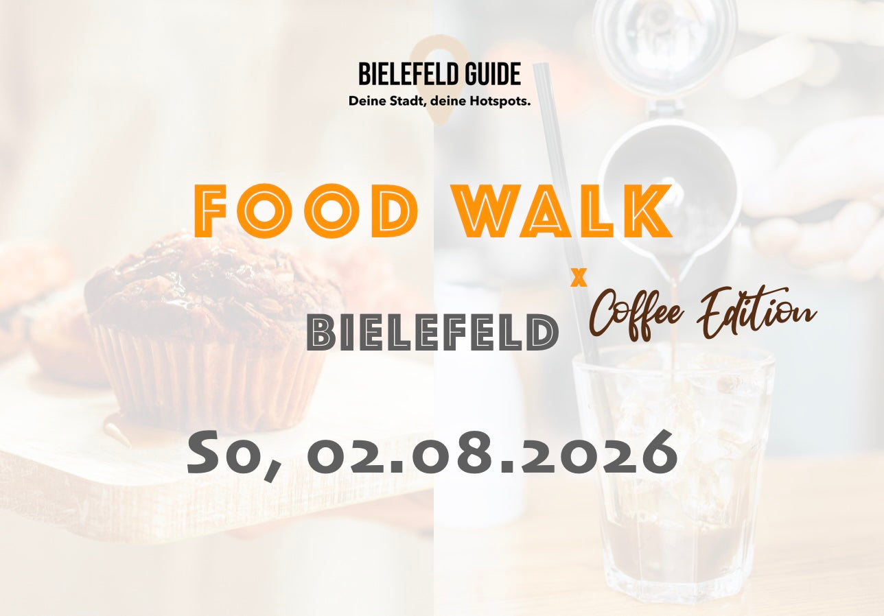 Sonntag, 02.08.2026: Bielefeld Food Walk x Coffee Edition - Food Walk