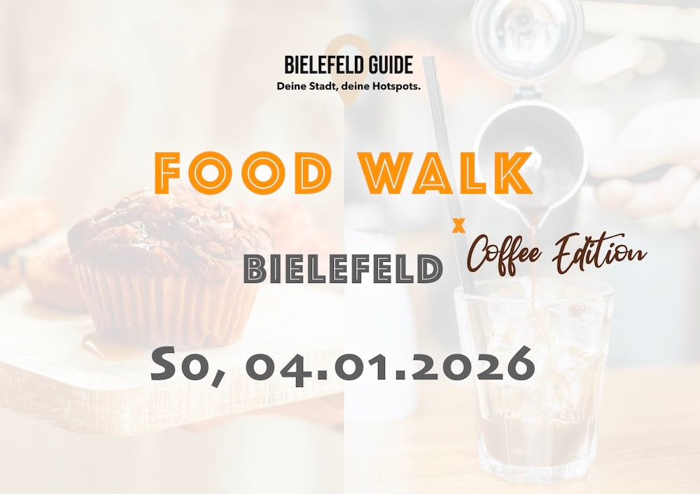 Sonntag, 04.01.2026: Bielefeld Food Walk x Coffee Edition - Food Walk