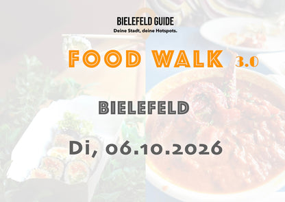 Dienstag, 06.10.2026: Bielefeld Food Walk 3.0