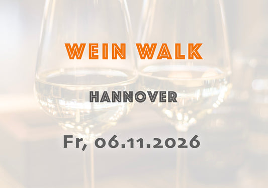 Freitag, 06.11.2026: Hannover Wein Walk - Food Walk