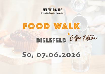 Sonntag, 07.06.2026: Bielefeld Food Walk x Coffee Edition - Food Walk