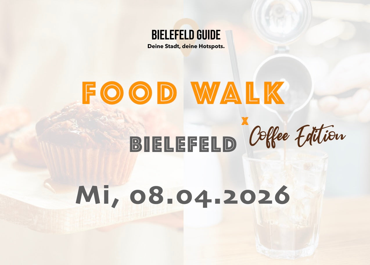 Mittwoch, 08.04.2026: Bielefeld Food Walk x Coffee Edition - Food Walk