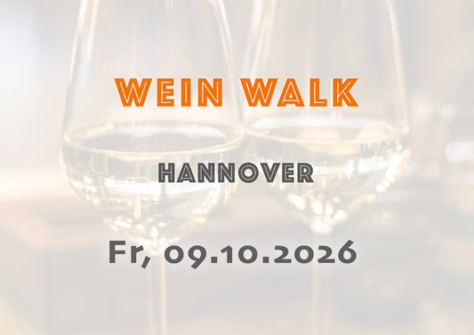 Freitag, 09.10.2026: Hannover Wein Walk