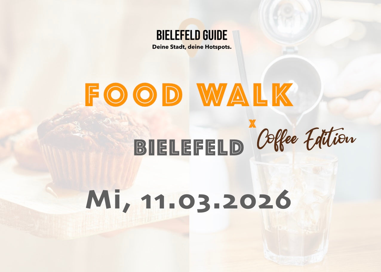 Mittwoch, 11.03.2026: Bielefeld Food Walk x Coffee Edition - Food Walk