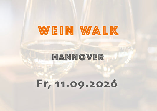Freitag, 11.09.2026: Hannover Wein Walk