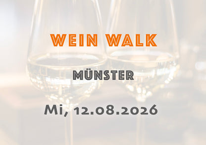 Mittwoch, 12.08.2026: Münster Wein Walk