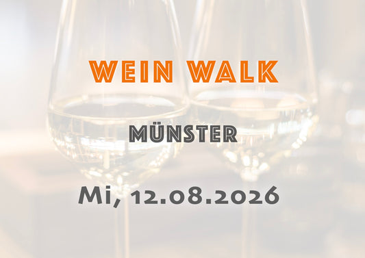Mittwoch, 12.08.2026: Münster Wein Walk