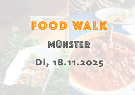 Dienstag, 18.11.2025: Münster Food Walk