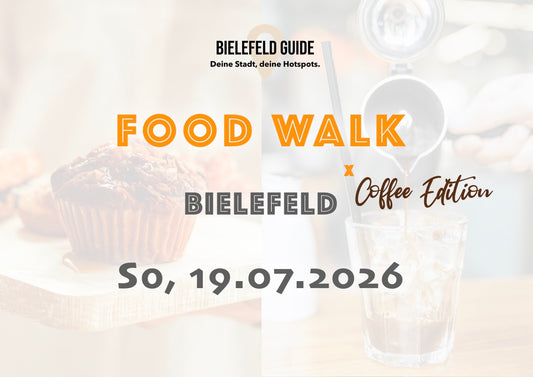 Sonntag, 19.07.2026: Bielefeld Food Walk x Coffee Edition - Food Walk