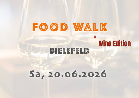 Samstag, 20.06.2026: Bielefeld Food Walk x Wine Edition - Food Walk