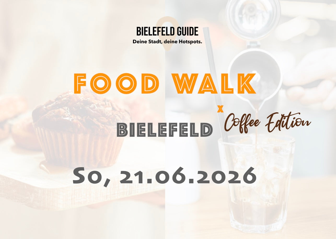 Sonntag, 21.06.2026: Bielefeld Food Walk x Coffee Edition - Food Walk