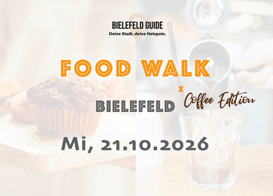 Mittwoch, 21.10.2026: Bielefeld Coffee Walk - Food Walk