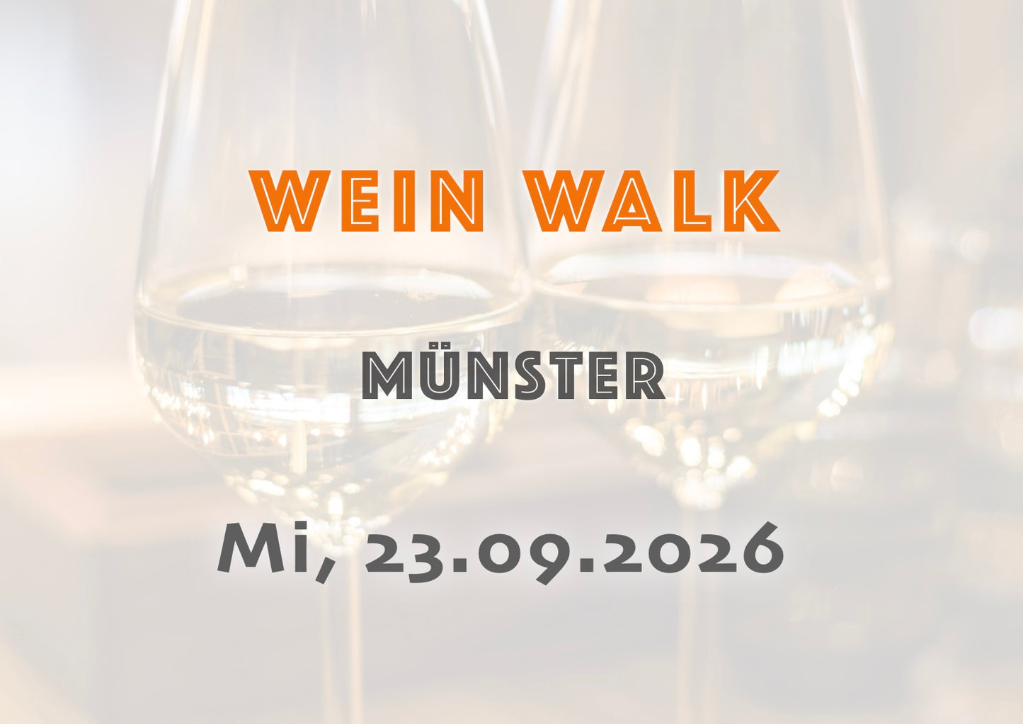 Mittwoch, 23.09.2026: Münster Wein Walk