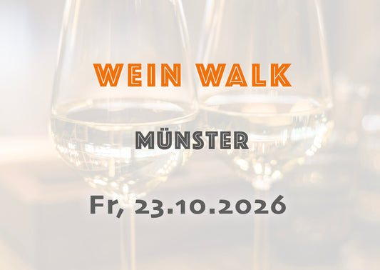 Freitag, 23.10.2026: Münster Wein Walk