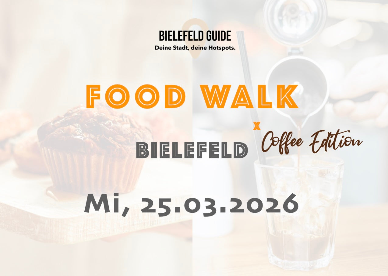 Mittwoch, 25.03.2026: Bielefeld Food Walk x Coffee Edition - Food Walk
