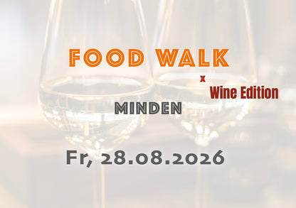 Freitag, 28.08.2026: Minden Food Walk x Wine Edition - Food Walk